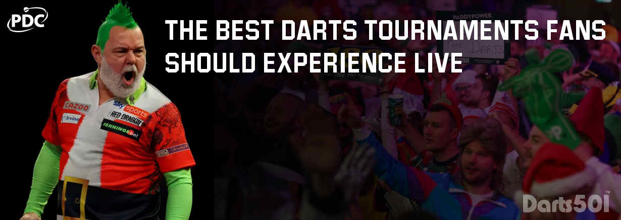 The Best Darts Tournaments Fans Should Experience Live