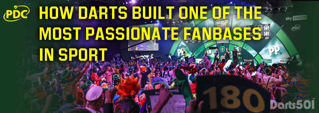 How Darts Built One of the Most Passionate Fanbases in Sport