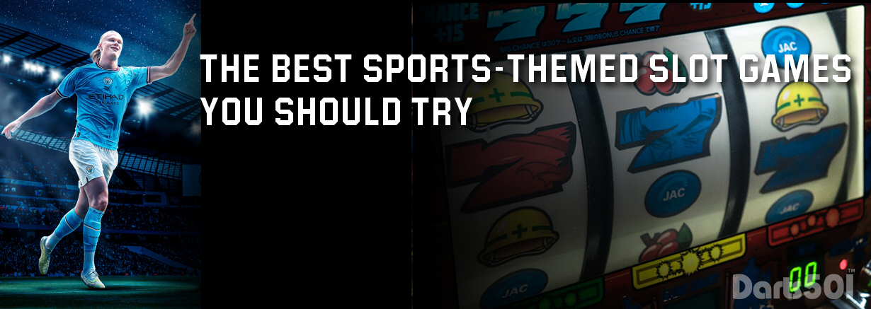 The Best Sports-Themed Slot Games You Should Try